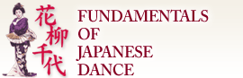 FUNDAMENTALS OF JAPANESE DANCE