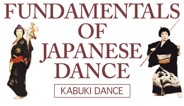 Fundamentals of Japanese Dance (Kabuki Dance)